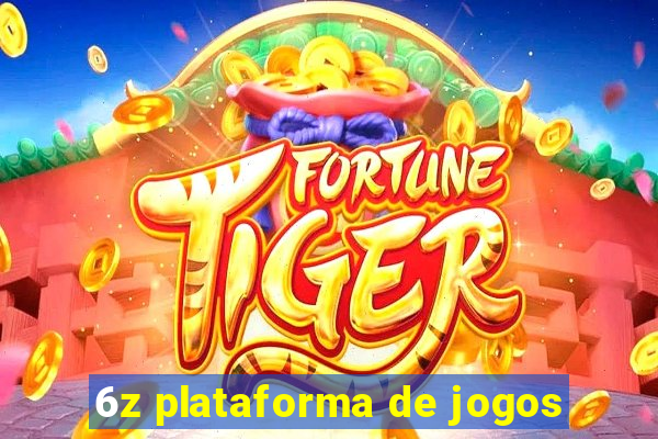 6z plataforma de jogos